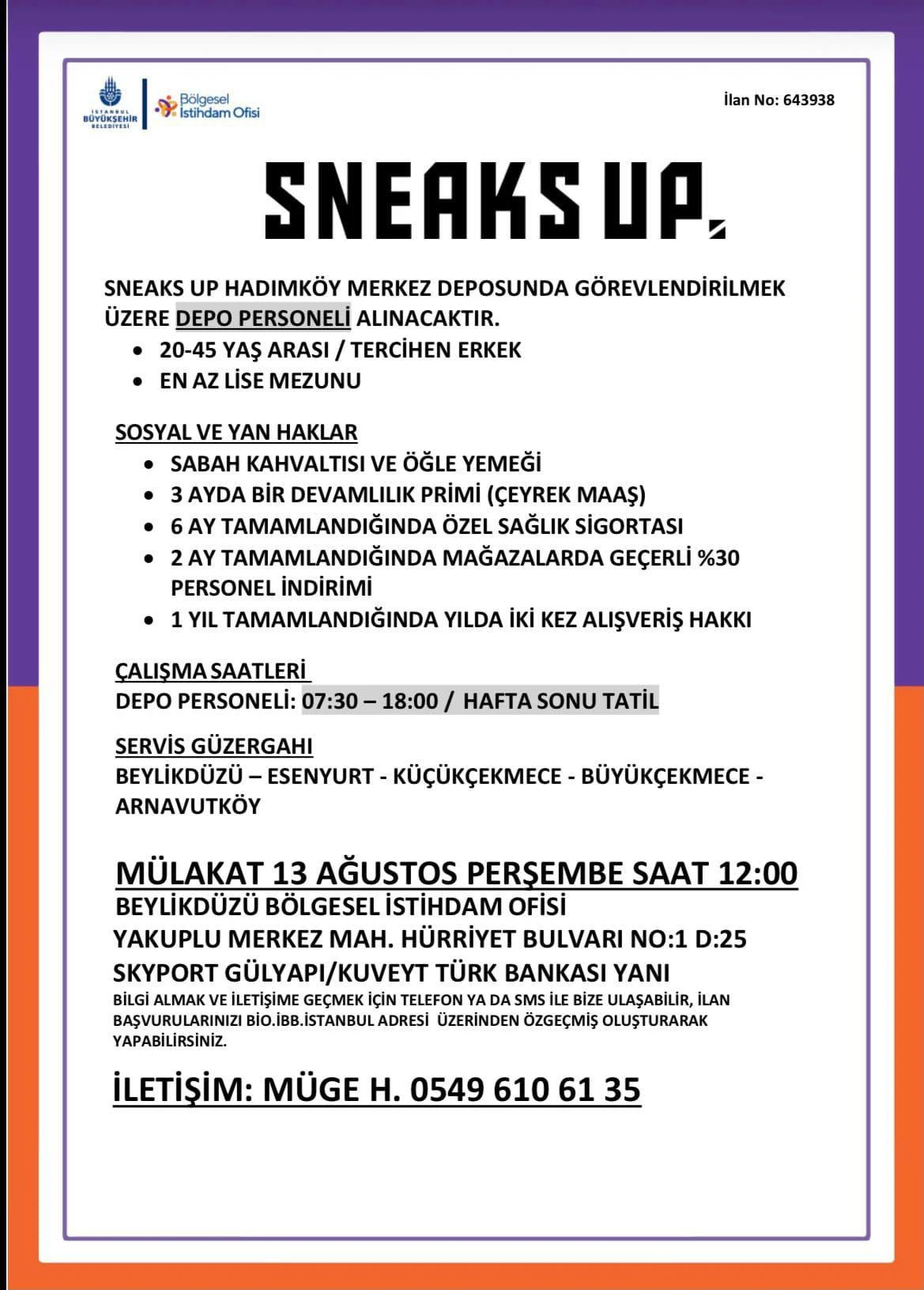 Sneaks Up Hadımköy Merkez Deposuna Depo Personeli Alınacaktır
